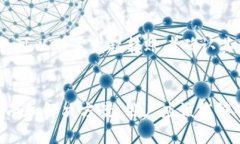   小狐狸钱包自定义网络设置全指南 /  guanjianci