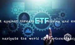 MetaMask is generally considered a secure cryptocurrency wal