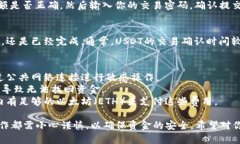 是的，imToken钱包可以进行USDT（泰达币）的转账操